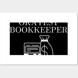 World okayest bookkeeper Posters and Art